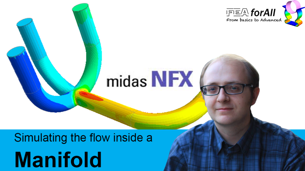 Simulating the flow inside a manifold with midas NFX CFD