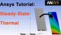 Ansys Tutorial:  Steady state thermal analysis of a simple plate