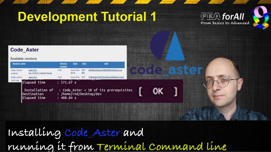 [Code Aster Dev Tuto 1] How to install Aster Full 14.2 and run it from terminal