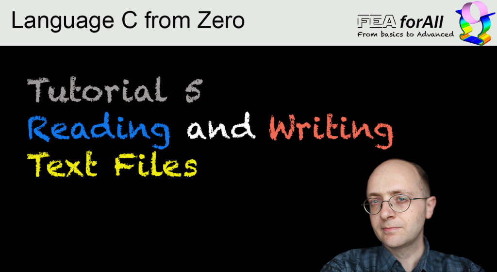 Tutorial 5 Reading and Writing to Files – Language C from Zero