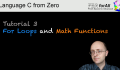 Tutorial 3 – For Loops and Math functions in language C
