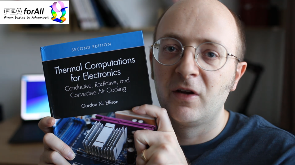 Book Review – Thermal computation for Electronics by Gordon Ellison