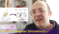 What is Computer Simulation?