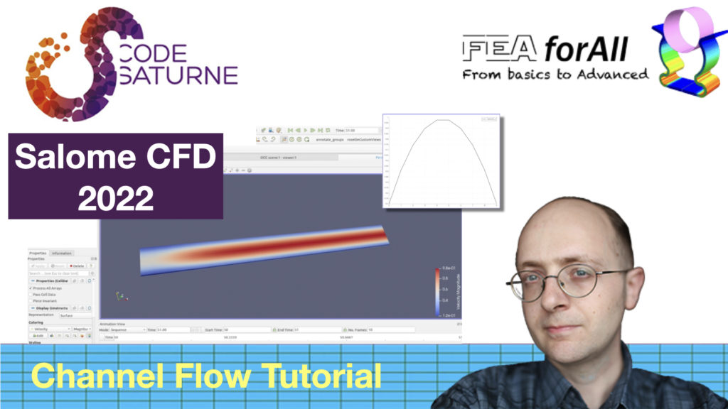 [Salome CFD 2022] Simple Channel Flow Tutorial
